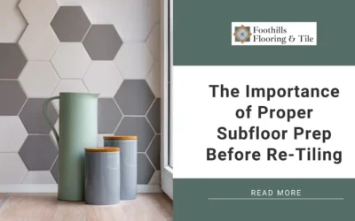 The Importance of Proper Subfloor Prep Before Re-Tiling